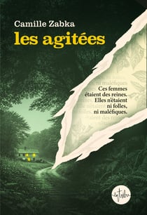 Les agitées