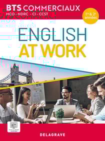 English at work - Anglais BTS commerciaux (MCO, NDRC, CI, CCST) 1re et 2e années (2026) - Pochette élève