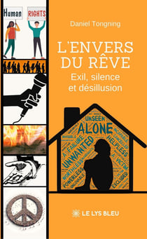 L'envers du rêve : Exil, silence et désillusion