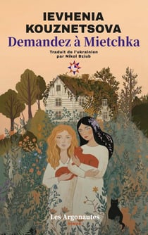 Demandez à Mietchka
