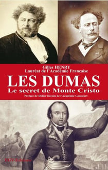 Les Dumas : Le secret de Monte Cristo