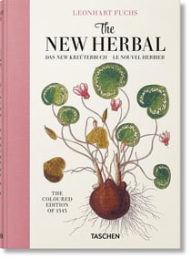 Leonhart Fuchs: The New Herbal
