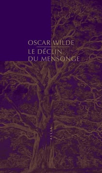 Le déclin du mensonge
