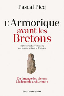 La Bretagne avant les Bretons