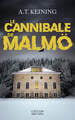 Le Cannibale de Malmö