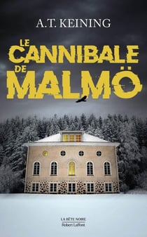 Le Cannibale de Malmo