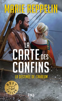 La Carte des Confins : Préquel : La destinée de l'Avalon