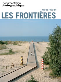 Documentation photographique : Les Frontières