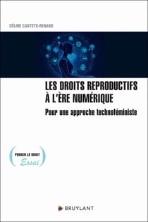 Les droits reproductifs à l'ère numérique - Pour une approche technoféministe