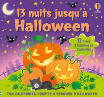 13 nuits jusqu'à Halloween - Calendrier compte à rebours d'Halloween - dès 3 ans