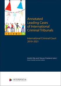 Annotated Leading Cases of International Criminal Tribunals Volume 77 : International Criminal Court (2019-2021)