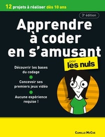 Apprendre à coder en s'amusant (3e édition)