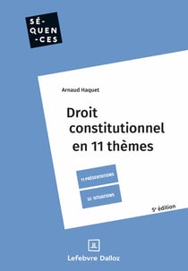 Droit constitutionnel : En 11 thèmes (5e édition)
