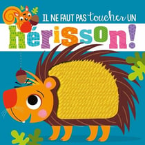 Il ne faut pas toucher un hérisson