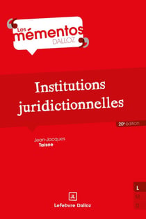 Institutions juridictionnelles (20e édition)