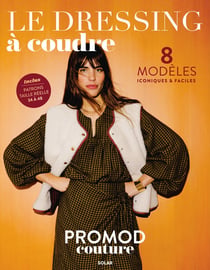 LE DRESSING A COUDRE PROMOD - 8 modèles iconiques faciles