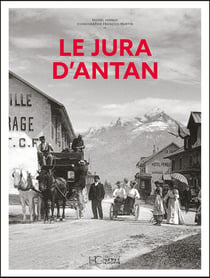 Le Jura d'antan