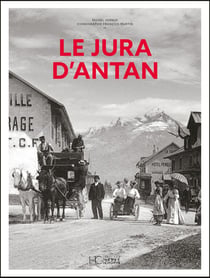 Le Jura d'antan