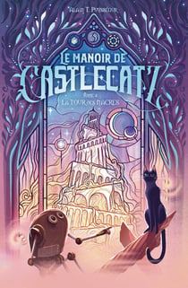 Le manoir de castlecatz Tome 4