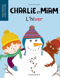 Charlie et miam : l'hiver