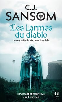 Les larmes du diable : Une enquête de Matthew Shardlake
