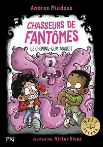 Chasseurs de fantômes - Tome 15 : Un chewing-gum hanté
