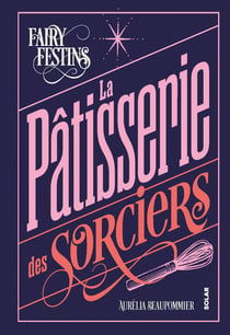 La pâtisserie des sorciers