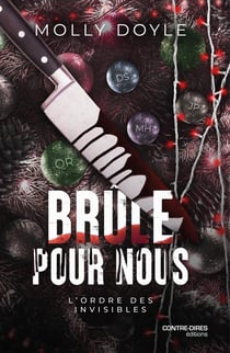 L'Ordre des invisibles Tome 1.5 : Brûle pour nous