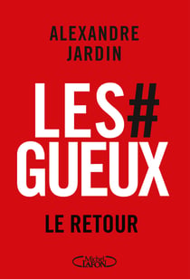 Les Gueux, le retour