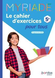 Myriade : Mathématiques - 5e - Le cahier d'exercices pour tous (édition 2026)