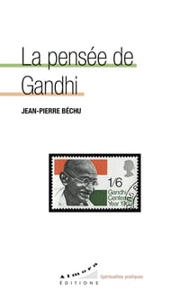 La pensée de Gandhi