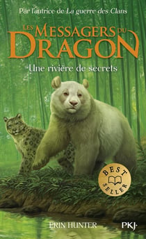 Les Messagers du dragon - Cycle I - Tome 2 Une rivière de secrets
