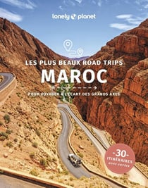 Les plus beaux road trips au Maroc 1ed