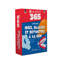 Le Petit 365 Idées, blagues et devinettes à la con