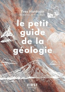 Le Petit guide de la géologie