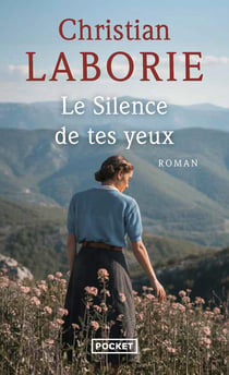 Le Silence de tes yeux