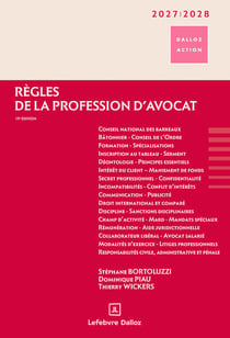 Règles de la profession d'avocat (édition 2027/2028)