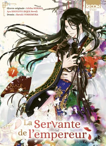 La Servante de l'empereur Tome 7
