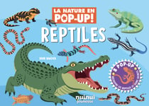 La nature en pop-up ! : Reptiles