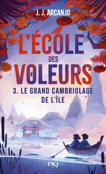 Crookhaven Tome 3 : Le grand cambriolage de l'île