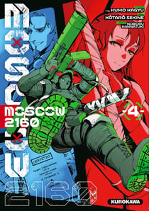 Moscow 2160 Tome 4