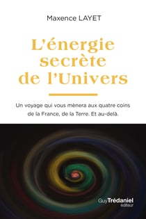 L'énergie secrète de l'univers