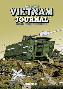 Vietnam journal Tome 8 : L'horreur ! l'horreur !