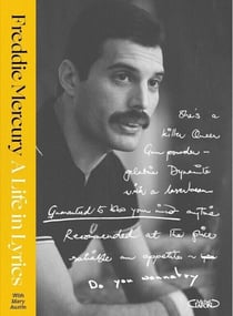 A life in Lyrics - Les archives inédites de Freddie Mercury