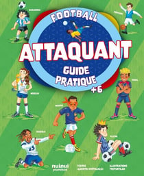 Attaquant : Guide pratique