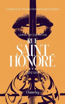 Rue Saint-Honoré Tome 3 : Louise
