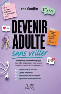 Devenir adulte sans vriller
