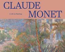 Claude monet: a life in paintings. collections of the musee d'orsay and the musee de l'orangerie - e