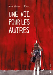 Une vie pour les autres