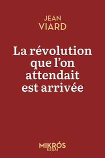 La révolution que l'on attendait est arrivée